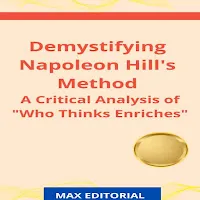 Max Editorial & Christopher — Chapter 15 - Demystifying Napoleon Hill's Method — обложка