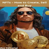 Max Editorial & Christopher — Chapter 09 - Nfts - How To Create, Sell And Buy — обложка